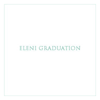 Eleni's Graduation